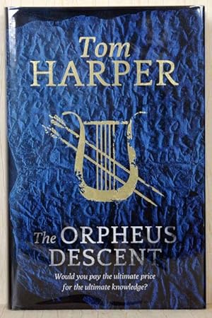 Seller image for The Orpheus Descent (UK Signed Copy) for sale by Just Fiction Books
