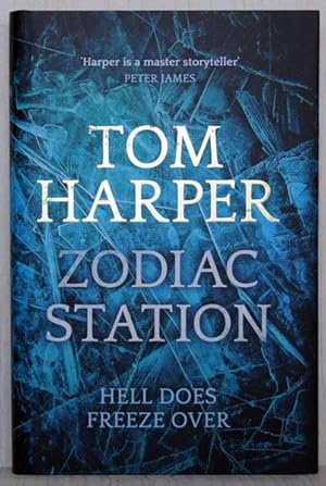 Seller image for Zodiac Station (Signed, Lined, Located & Pre-publication Day Dated) for sale by Just Fiction Books