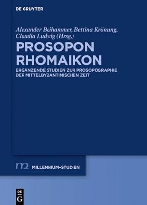 Immagine del venditore per Prosopon Rhomaikon : Ergnzende Studien zur Prosopographie der mittelbyzantinischen Zeit venduto da AHA-BUCH GmbH