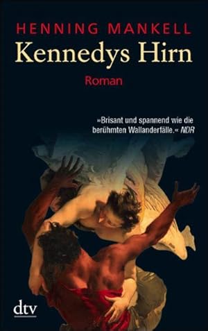 Kennedys Hirn: Roman