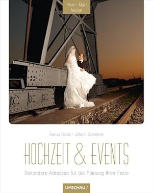 Seller image for Hochzeit & Events Rhein-Main-Neckar for sale by Versandantiquariat Felix Mcke