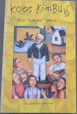Seller image for Koos Kombuis: Die Dieper Dors for sale by Chapter 1