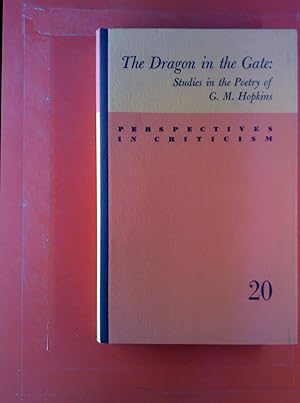 Seller image for The Dragon in the Gate: Studies in the Poetry of G. M. Hopkins. for sale by biblion2