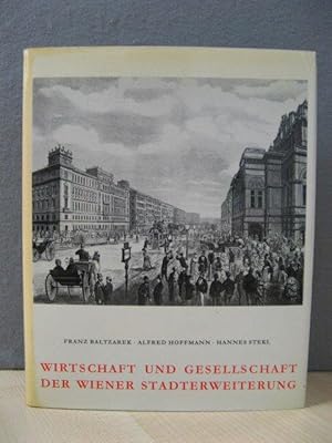 Bild des Verkufers fr Die Wiener Ringstrasse V: Wirtschaft und Gesellschaft Der Wiener Stadterweiterung zum Verkauf von PsychoBabel & Skoob Books