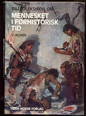 Imagen del vendedor de Den stora boken om mnniskans forntid. Fjrde upplagen a la venta por Antikvariat Valentinska