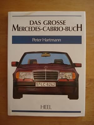 Das grosse Mercedes-Cabrio-Buch