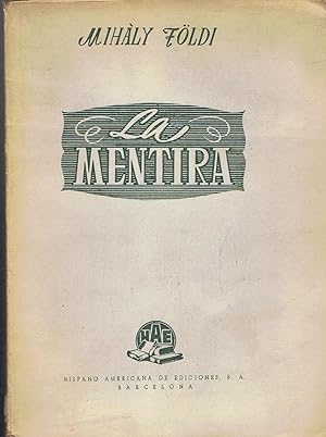 Immagine del venditore per LA MENTIRA venduto da Librera Torren de Rueda