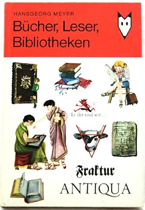 Bücher, Leser, Bibliotheken