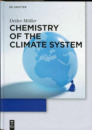 Bild des Verkufers fr Chemistry of the Climate System. zum Verkauf von Antiquariat am Flughafen