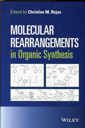 Imagen del vendedor de Molecular Rearrangements in Organic Synthesis. a la venta por Antiquariat am Flughafen