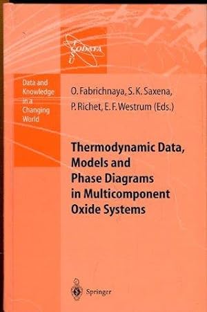 Thermodynamic Data, Models and Phase Diagrams in Multicomponent Oxide Systems.