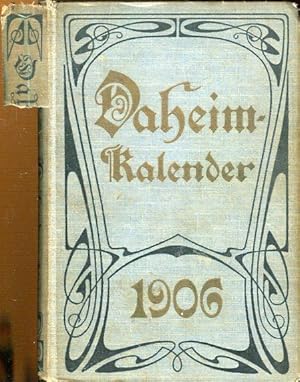 Daheim-Kalender für das Deutsche Reich. Aus dem Gemeinjahr 1906.