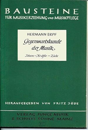 Imagen del vendedor de Gegenwartskunde der Musik a la venta por Leserstrahl  (Preise inkl. MwSt.)