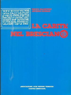 Seller image for La carita' nel bresciano for sale by Librodifaccia