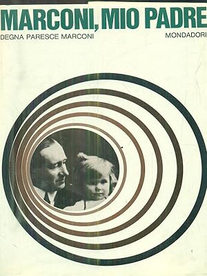 Seller image for Marconi, mio padre for sale by Librodifaccia