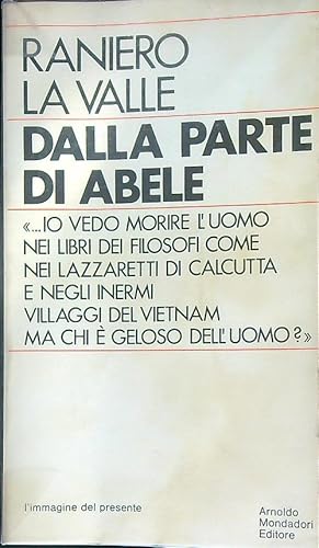 Seller image for Dalla parte di Abele for sale by Librodifaccia