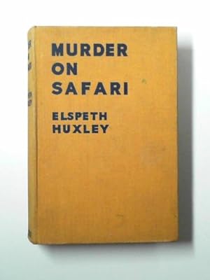 Immagine del venditore per Murder on safari venduto da Cotswold Internet Books