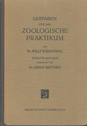 Bild des Verkufers fr Leitfaden fr das Zoologische Praktikum. zum Verkauf von Buchversand Joachim Neumann