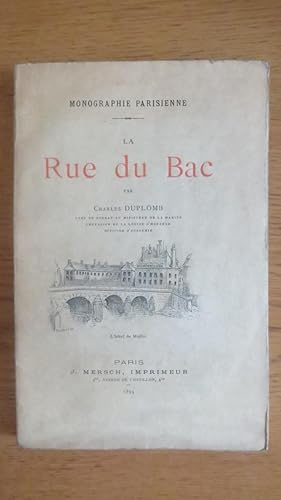 Seller image for La rue du Bac. for sale by PARIS-LIBRIS