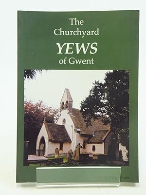 Bild des Verkufers fr THE CHURCHYARD YEWS OF GWENT zum Verkauf von Stella & Rose's Books, PBFA