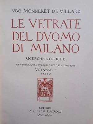 Bild des Verkufers fr Le vetrate del Duomo di Milano. Ricerche storiche. Centonovanta tavole a colori ed in nero. zum Verkauf von Gabriele Maspero Libri Antichi