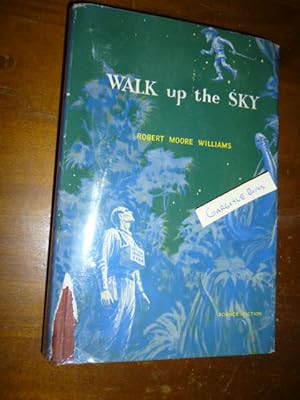 Imagen del vendedor de Walk Up the Sky a la venta por Gargoyle Books, IOBA