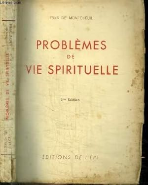 Bild des Verkufers fr PROBLEMES DE VIE SPIRITUELLE zum Verkauf von Le-Livre