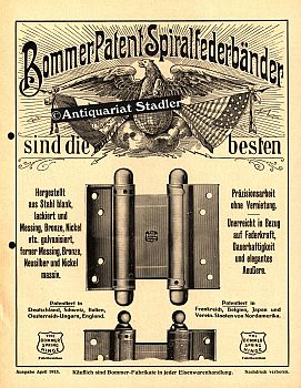 Bommer Patent Spiralfederbänder sind die besten. Firmenprospekt. Ausgabe April 1913.