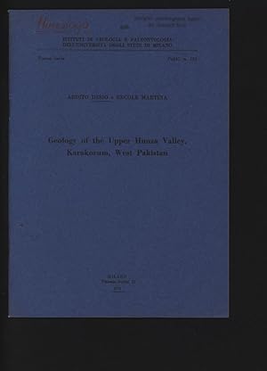 Immagine del venditore per Geology of the Upper Hunza Valley, Karakorum, West Pakistan. Istituti di Geologia e Paleontologia dell Universita degli Studi di Milano, Nuova Serie, Pubblicazione No. 103. venduto da Antiquariat Bookfarm