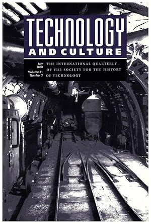 Immagine del venditore per Technology and Culture (July 2000, Volume 41, Number 3) venduto da Diatrope Books