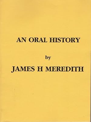 An Oral History Book 11 in James Meredith's Series "Mississippi"