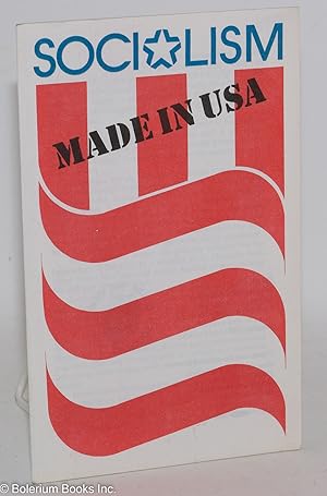 Imagen del vendedor de Socialism: made in USA a la venta por Bolerium Books Inc.
