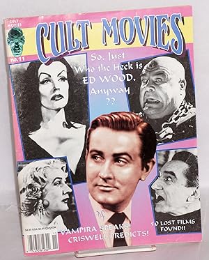 Imagen del vendedor de Cult Movies: So, just who the Heck is Ed Wood, anyway? #11; special Ed Wood, Jr. issue a la venta por Bolerium Books Inc.