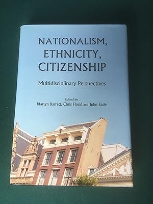 Seller image for Nationalism, Ethnicity, Citizenship. Multidisciplinary Perspectives. for sale by T S Hill Books