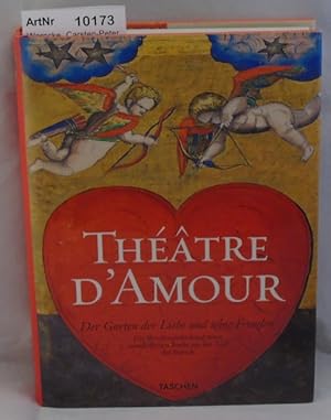 Imagen del vendedor de Thatre d' amour - Der Garten der Liebe und seine Freuden. Die Wiederentdeckung eines verschollenen Buchs aus der Zeit des Barock. a la venta por Die Bchertruhe