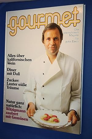 Gourmet. Das internationale Magazin für gutes Essen Nr. 13 ; Alles über kalifornischen Wein ; Din...