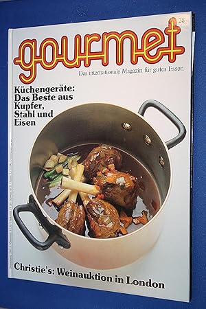 Gourmet. Das internationale Magazin für gutes Essen Nr. 28 ; Küchengeräte: Das Beste aus Kupfer, ...