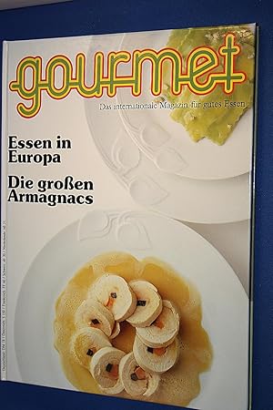 Gourmet. Das internationale Magazin für gutes Essen Nr. 35 ; Essen in Europa ; Die großen Armagna...