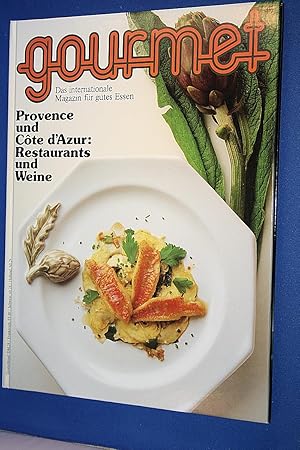 Gourmet. Das internationale Magazin für gutes Essen Nr. 49 ; Provonce und Cote d'Azur: Restaurant...