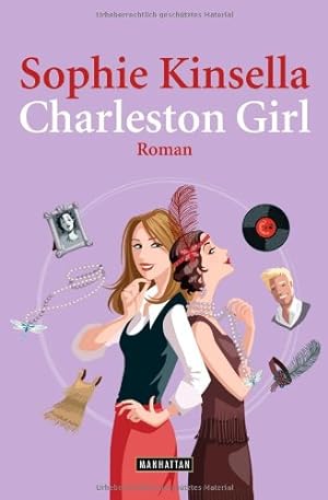 Image du vendeur pour Charleston Girl : Roman. Aus dem Engl. von Jrn Ingwersen mis en vente par Antiquariat Buchhandel Daniel Viertel