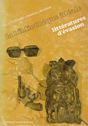 Seller image for La bibliothque idale des littratures d'vasion for sale by Librera Dilogo