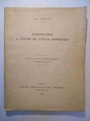 Introduction à l'étude de l'Islam indonésien. Extrait de la revue des études islamiques. Année 19...