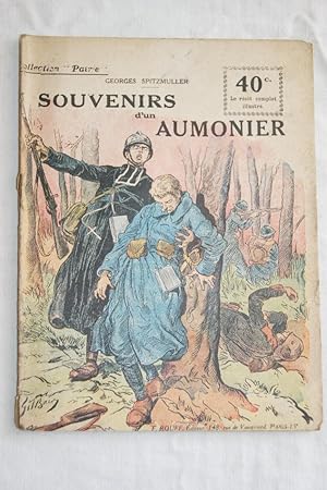 Seller image for COLLECTION PATRIE N123 SOUVENIRS D'UN AUMONIER for sale by Librairie RAIMOND