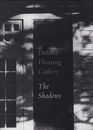 Immagine del venditore per Debbie Fleming Caffery. The Shadows venduto da Paul Brown