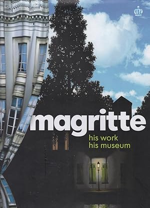 Seller image for Magritte. His work his museum for sale by Paul Brown