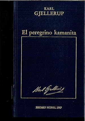 Immagine del venditore per El Peregrino Kamanita venduto da Papel y Letras