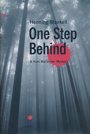 Seller image for One Step Behind A Kurt Wallander Mystery for sale by Good Books In The Woods