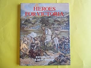 Immagine del venditore per Heroes for Victoria, 1837-1901: Queen Victoria's Fighting Forces (Military pictorial histories) venduto da Carmarthenshire Rare Books