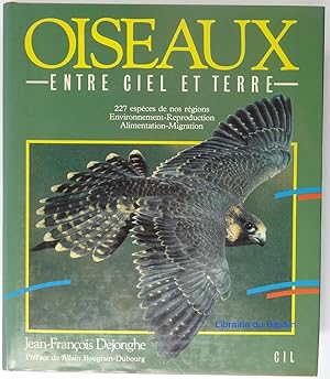 Seller image for Les oiseaux entre ciel et terre for sale by Librairie du Bassin