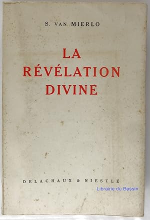 Bild des Verkufers fr La rvlation divine zum Verkauf von Librairie du Bassin